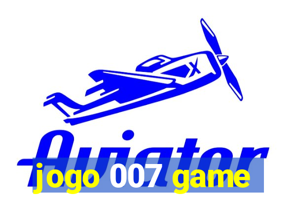 jogo 007 game